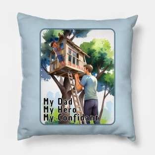 Father's day, My hero, my confidant, my dad, Father's gifts, Dad's Day gifts, father's day gifts. Pillow