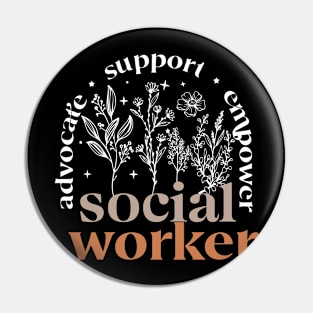 Advocate Support Empower Groovy Social Worker gruadiation Pin