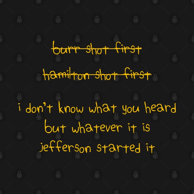 Jefferson Started It - Hamilton Musical by nah