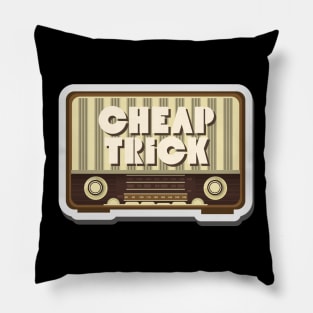 Cheap trick Pillow