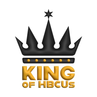 King Of HBCUs_Logo_3D_BLACK T-Shirt