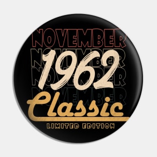 november 1962 birthday Pin