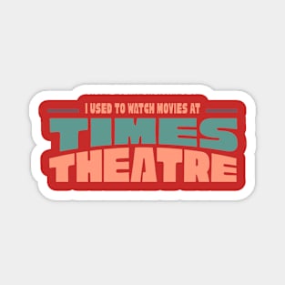 Times Theatre Magnet