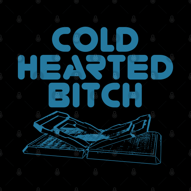 Cold Hearted Bitch (Uncensored) by Roufxis