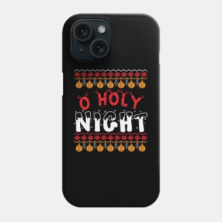 Oh Holy Night Phone Case