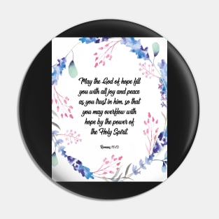 May the God of hope, Romans 15:13, scripture, Christian gift Pin