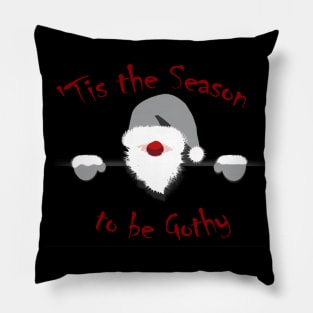 Tis the Season to be Gothy - Goth Santa Christmas Pillow