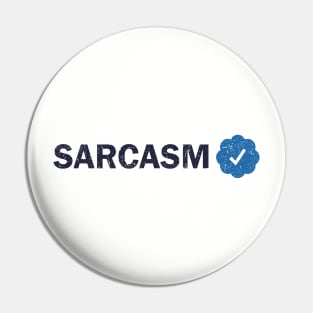 Sarcasm Verified Pin