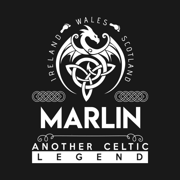 Marlin Name T Shirt - Another Celtic Legend Marlin Dragon Gift Item by harpermargy8920