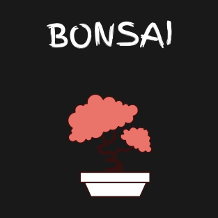 Bonsai T-Shirt