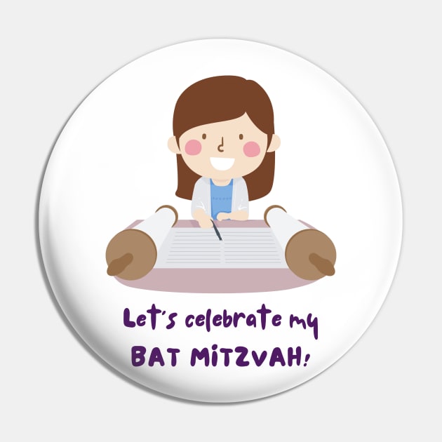 Let's Celebrate My Bat Mitzvah - Funny Yiddish Quotes Pin by MikeMargolisArt