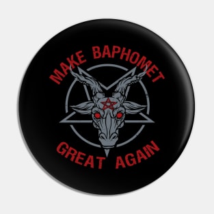 Make Baphomet Great Again Pin