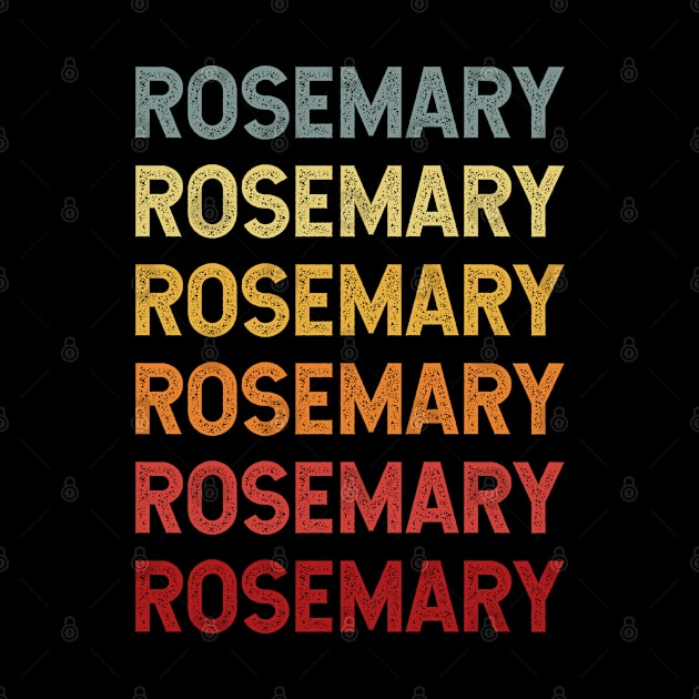 Rosemary Name Vintage Retro Gift Called Rosemary by CoolDesignsDz