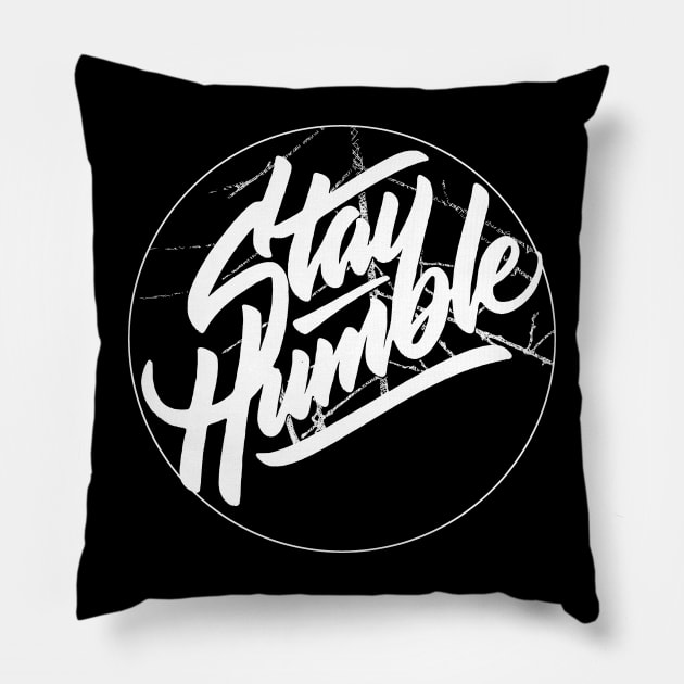 Stay Humble Shirt, Sign Design, Hustle hard shirt, Boss t-shirt, Cute Hustler Shirt, Womens Shirt, Inspirational Shirt, Workout Shirt, Girl Boss Shirt Pillow by joyjeff