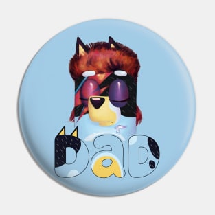 DAD BANDIT HEELER Pin