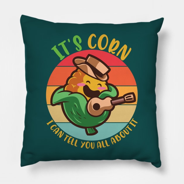 It's Corn, Funny Memes, Its Corn For Corn Memes Pillow by alcoshirts