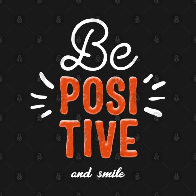 Be Positive by MIRO-07