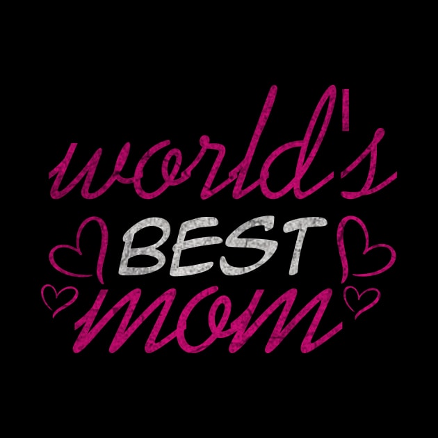 World_s best Mom, For Mother, Gift for mom Birthday, Gift for mother, Mother_s Day gifts, Mother_s Day, Mommy, Mom, Mother, Happy Mother_s Day by ysmnlettering