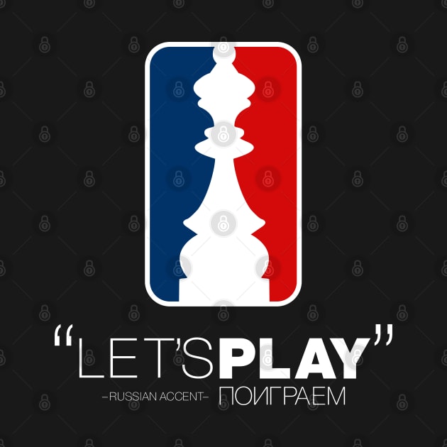 "Let's Play" in Russian Accent version 2 by Design_Lawrence