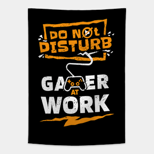 Do Not Disturb, Gamer at Work // Funny Gamer Life Tapestry