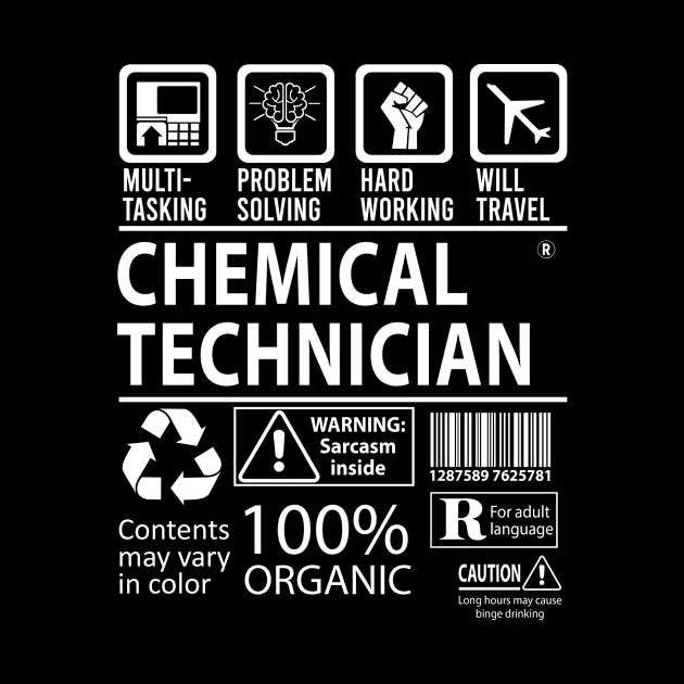 Chemical Technician T Shirt - MultiTasking Certified Job Gift Item Tee by Aquastal