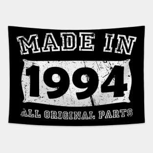 Made 1994 Original Parts Birthday Gifts distressed Tapestry