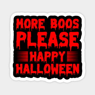 Happy Halloween - T-Shirt Magnet