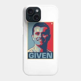 Given Phone Case