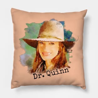 Dr Quinn Medicine Woman Pillow