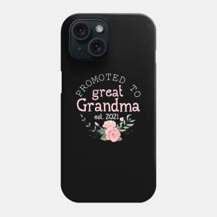 Promoted To Grandma Est 2021 Time Grandma Phone Case