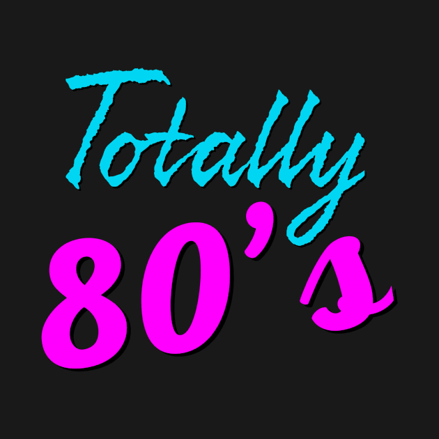 Totally 80’s by Coolsville