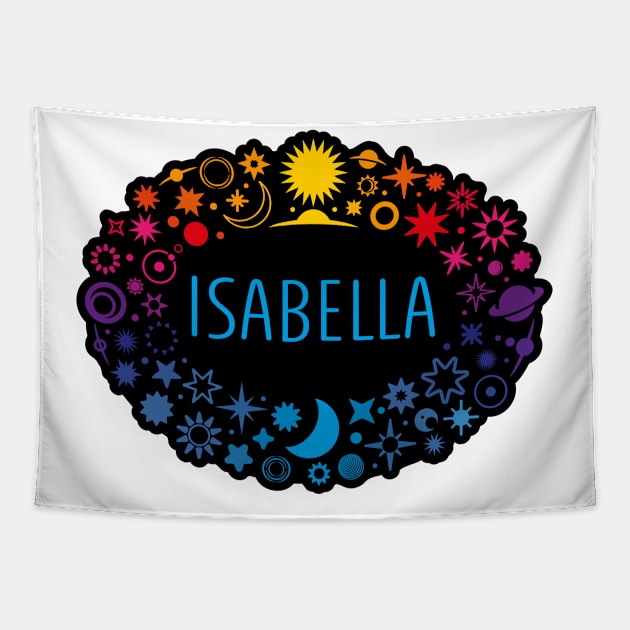 Isabella name surrounded by space Tapestry by WildMeART