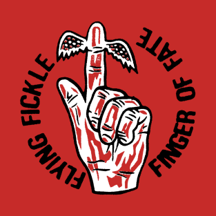 The Flying Fickle Finger Of Fate T-Shirt