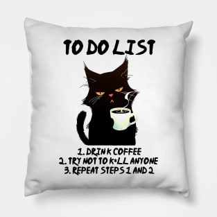 My To Do List, Drink coffee Pillow