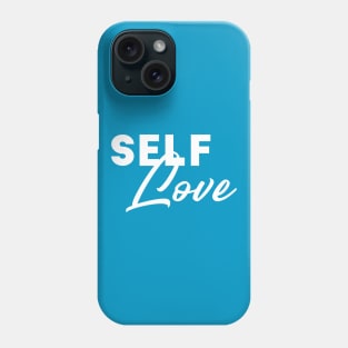 Self Love Phone Case