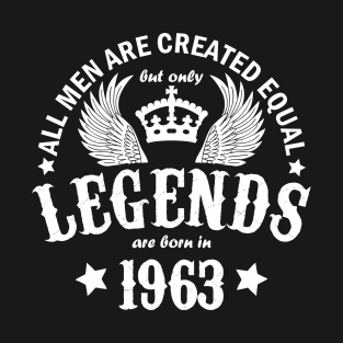 Legends are Born in 1963 T-Shirt