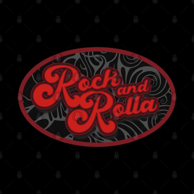 Rock & Rolla by CTShirts