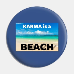 Funny Summer Beach Quote Punny Pun Karma Is A Bitch Meme Pin