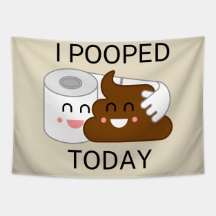 I Pooped Today #11 Tapestry