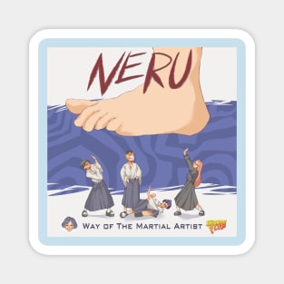 Neru: Way of the Martial Artist Shonen Flop Design Magnet