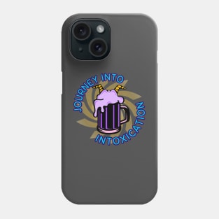 Journey Into Intoxication Phone Case