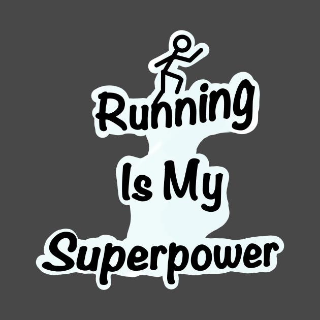 Running is my superpower by Srichusa