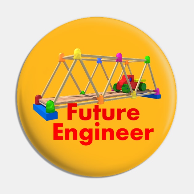 Future Engineer Pin by tallbridgeguy