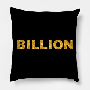 BILLION Pillow