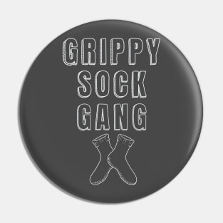 Grippy Sock Gang (Dark Shirts) Pin