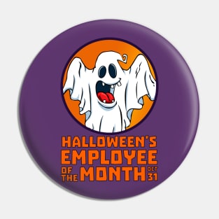 Haloween Employee of the Month | Ghost Pin