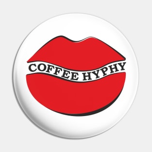 Kiss of the coffees (coffee hyphy) Pin