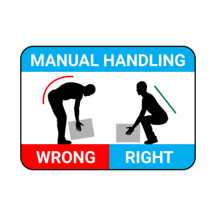 Safe manual handling. T-Shirt