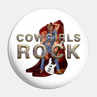 Cowgirls Rock Pin