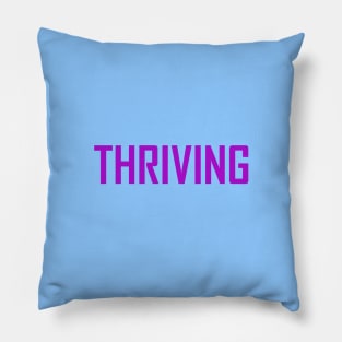 Thriving Pillow